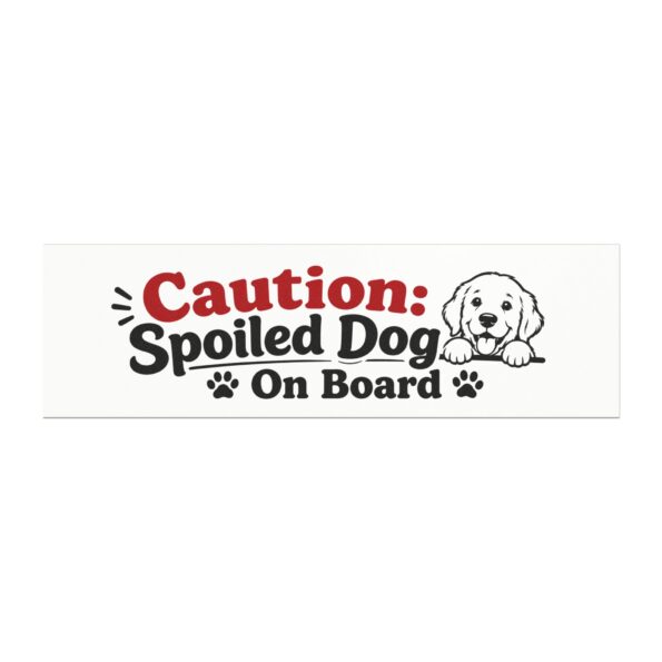 Caution Spoiled Dog On Board Car Magnet | Funny Dog Car Décor